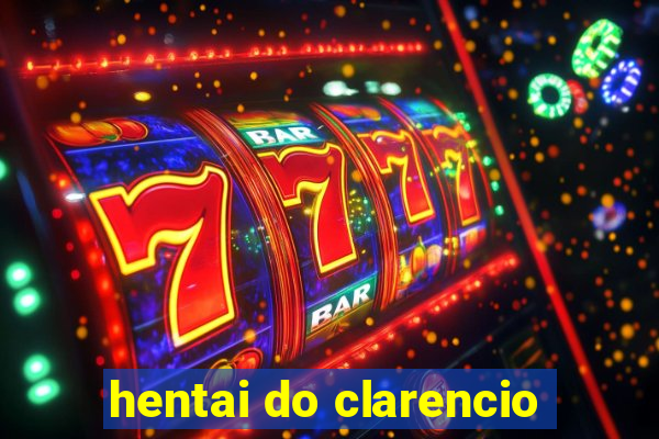 hentai do clarencio